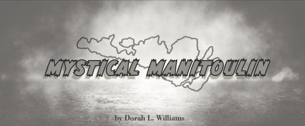 Mystical Manitoulin by Dorah L. Williams